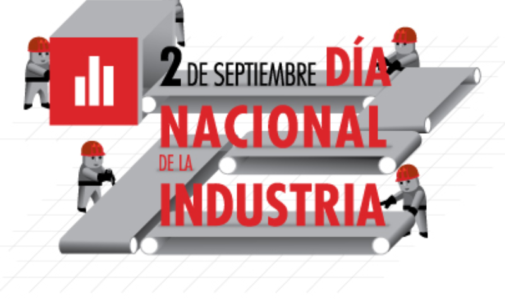 2 de Septiembre: Día de la Industria Nacional